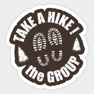 Hiking TAKE A HIKE! Sticker